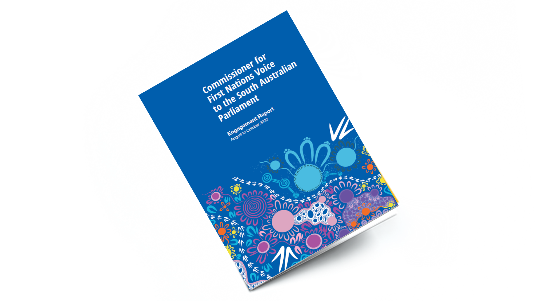 Commissioner for First Nations Voice to the South Australian Parliament - Engagement Report